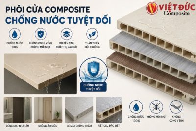 Phôi cửa nhựa gỗ composite chống nước tuyệt đối cho mọi không gian